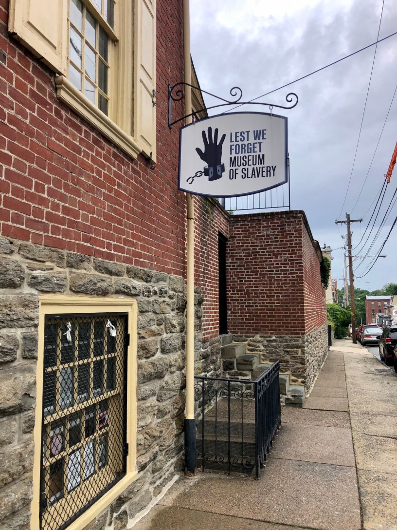 Lest We Forget Museum of Slavery Philadelphia